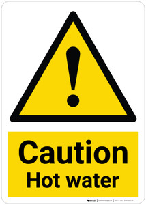Caution: Hot Water with Pictogram - Wall Sign